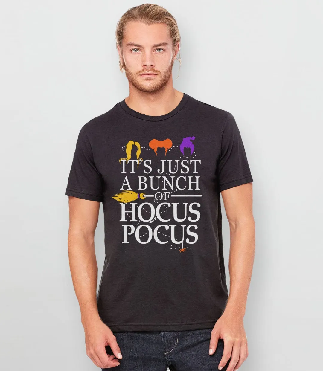 It's Just a Bunch of Hocus Pocus Shirt