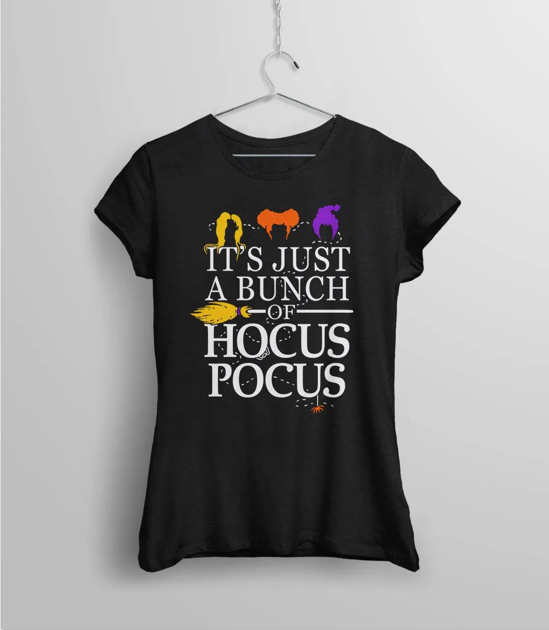 It's Just a Bunch of Hocus Pocus Shirt